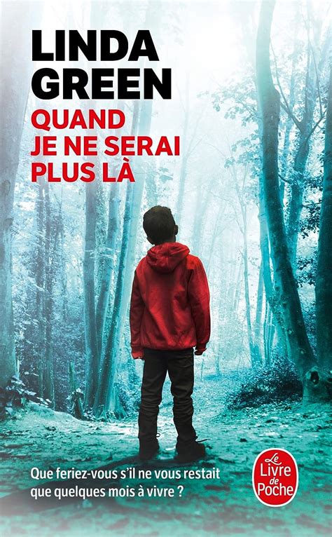 Quand je ne serai plus là by Linda Green - ebookchasseur.com