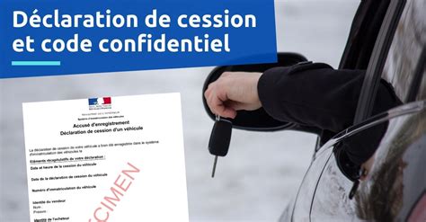 Quand reçoit-on le code de cession