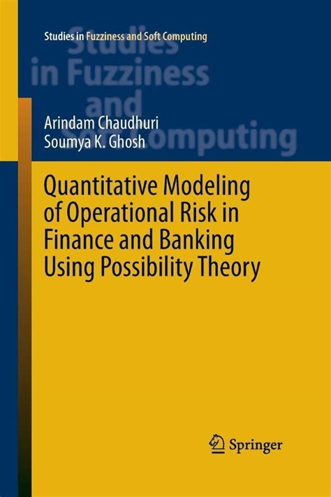 Quantitative Modeling Of Operational Risk In Finance And Banking Using Possibility Theory
