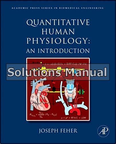 Quantitative human physiology an introduction solution manual. - Catalogo de la librería f. vindel.