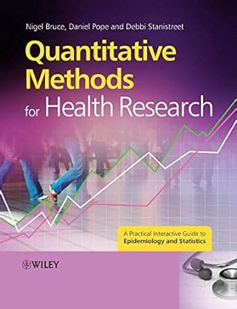 Quantitative methods for health research a practical interactive guide to epidemiology and statistics. - Cavalleria rusticana opera journeys mini guide series.