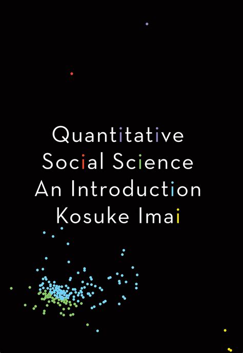 Read Quantitative Social Science An Introduction By Kosuke Imai