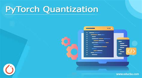 Quantization pytorch.  The successor to Torch, PyTorch provides a high Quantization - Do...