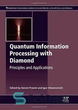 Quantum Information Processing With Diamond Princi