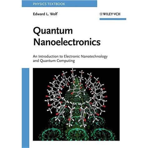 Quantum Nanoelectronics An Introduction To Electr