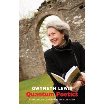 Quantum Poetics Newcastle Bloodaxe Poetry Lectures