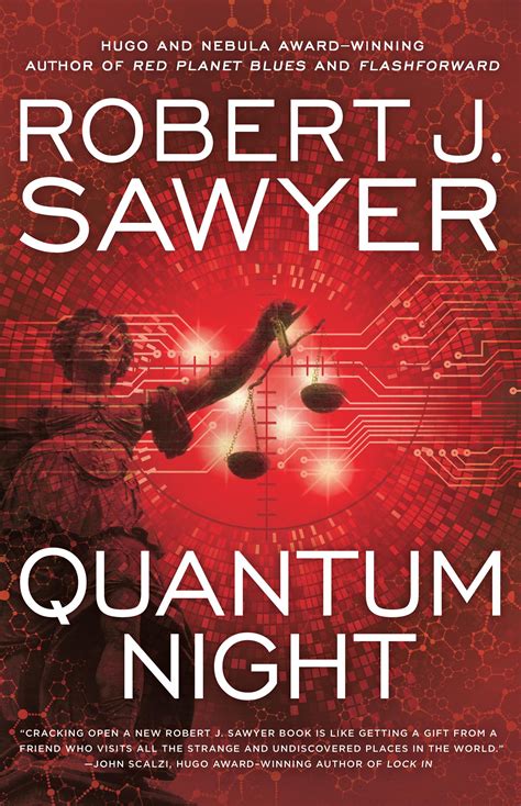 Quantum night by robert j sawyer. - Defense of hill 781 discussion guide.