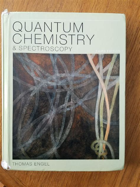 Download Quantum Chemistry  Spectroscopy With Access Code By Thomas Engel