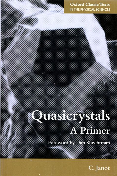 Quasicrystals A Primer