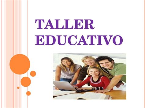 Que es taller educativo. Things To Know About Que es taller educativo. 
