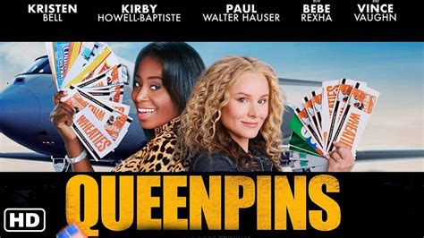 Queenpins netflix. Queenpins is a film directed by Aron Gaudet, Gita Pullapilly with Kristen Bell, Kirby Howell-Baptiste, Vince Vaughn, Paul Walter Hauser .... Year: 2021. Original title: Queenpins. Synopsis: A pair of housewives create a $40 million coupon scam.You can watch Queenpins through flatrate on the platforms: Netflix,Netflix basic with Ads 