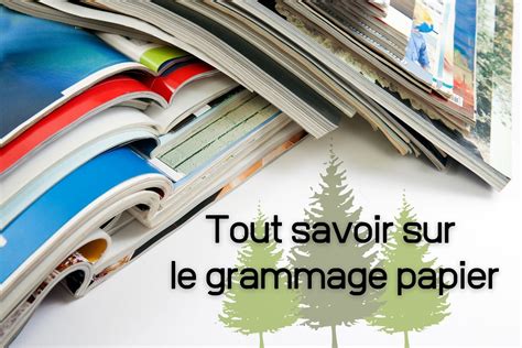 Quel grammage papier pour quel usage - JPG