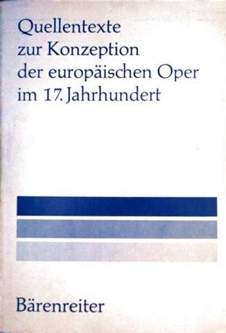 Quellentexte zur konzeption der europäischen oper im 17. - Ich-autonomie und anpassungsprobleme in modernen gesellschaften.