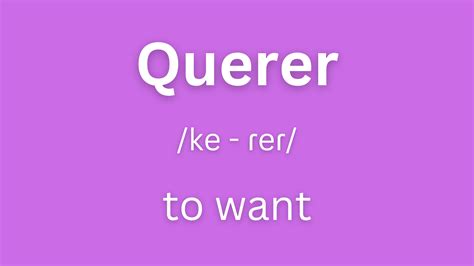 Querer Conjugation How to Conjugate Querer in Spanish Langoly