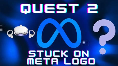 Quest 2 black screen after meta logo. Hello @DamonRosenberger! We are just circling back to see if you still need help with your Quest 2 being stuck on a black screen. If so feel free to reach out to us anytime. 