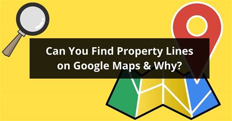 Question: How Can I See Property Lines On Google Maps