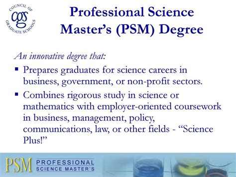 Question: What Is a Professional Science Master’s (PSM) Degree?