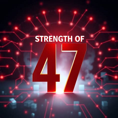 Question of Strength 47