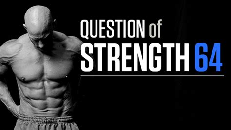 Question of Strength 64