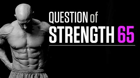 Question of Strength 65