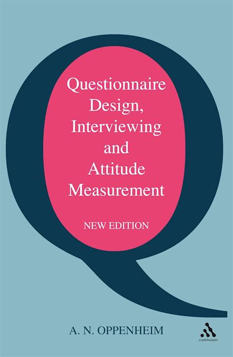 Questionnaire Design And Attitude Measurement