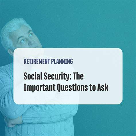 Questions About Social Security
