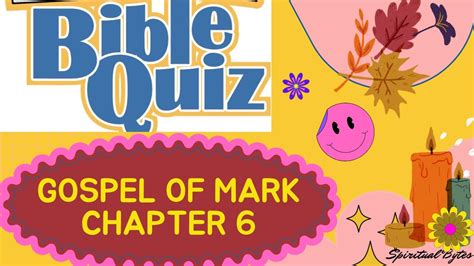 Questions On Mark Chapter 6