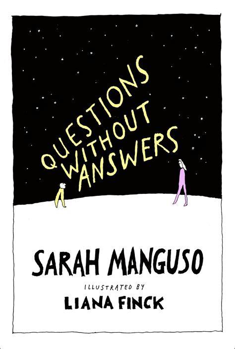 Questions Without Answers