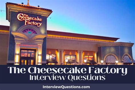 Questions and Answers about The Cheesecake Factory Training