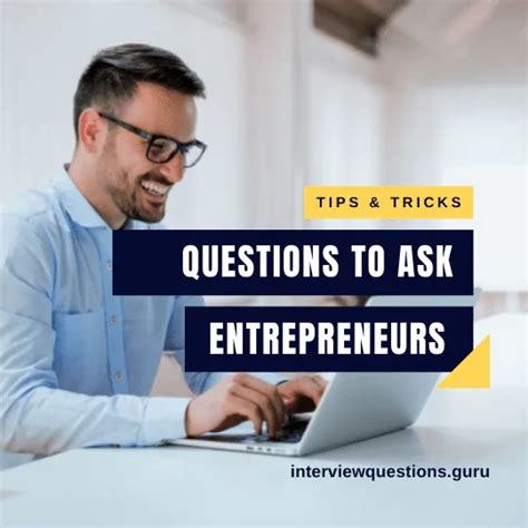 Questions to ask entrepreneurs in an interview