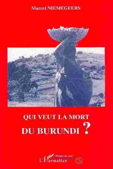 Qui veut la mort du burundi?. - Modern physics krane 2rd edition solutions manual free.