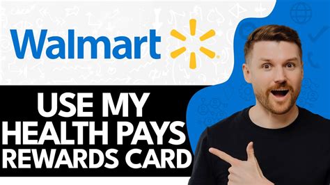 Quick Answer: Can I Use My Health Pays Rewards Card At Walmart