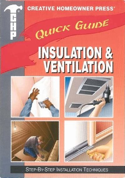 Quick Guide Insulation Amp Ventilation Step By Step Installation Techniques Quick Guide