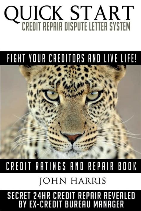 Quick Start Credit Repair Dispute Letter System