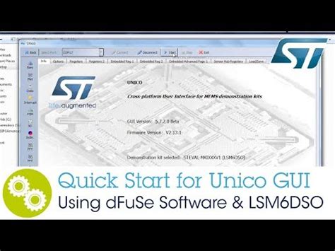 Quick Start for Unico GUI Using dFuSe Software and LSM6DSO