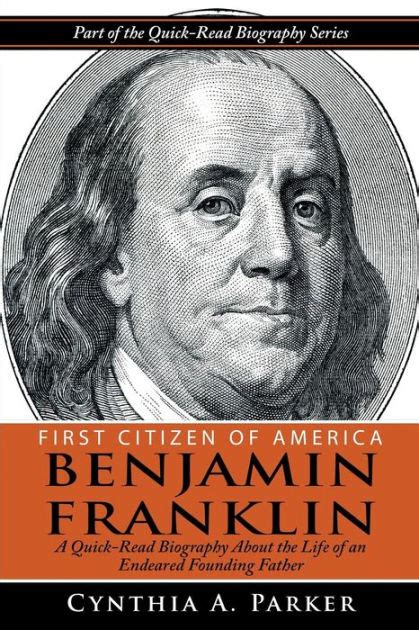 Quick biography of benjamin franklin