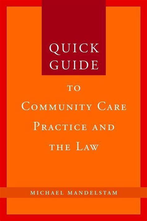 Quick guide to community care practice and the law by michael mandelstam. - Rhetorical devices a handbook and activities for student writers.