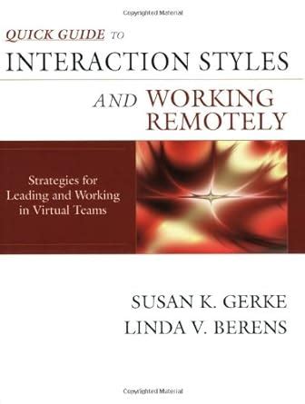 Quick guide to interaction styles and working remotely 20 strategies for leading and working in virtual teams. - Ford f150 manual transmission interchange chart.