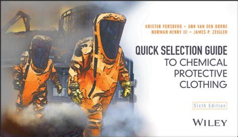Quick selection guide to chemical protective clothing 3rd edition. - New holland 82 86 tractor manuals.