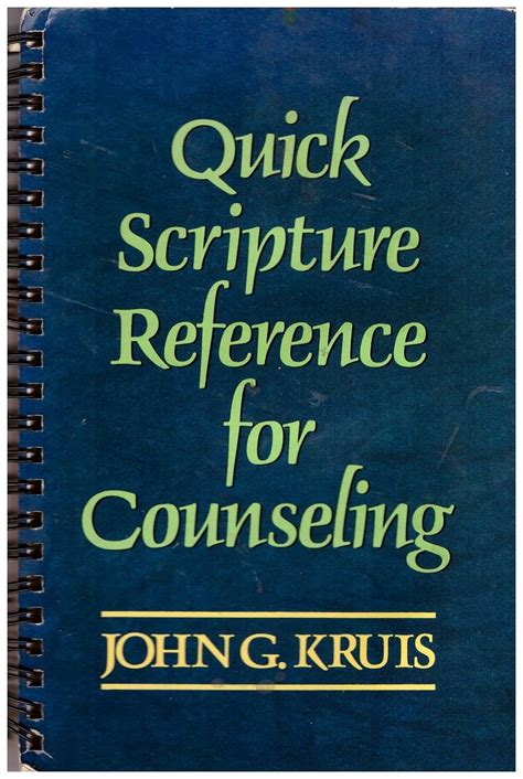 Read Quick Scripture Reference For Counseling By John G Kruis