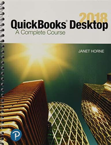 Read Online Quickbooks Desktop 2018 A Complete Course By Janet Horne