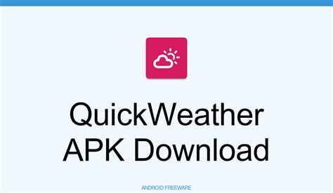 QuickWeather APK Download for Android 