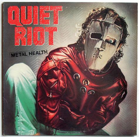 Quiet riot metal health. from the album "Metal Health" (1983) from the album "Metal Health" (1983) 