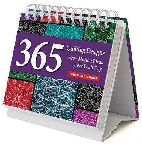 Download Quilting Designs Perpetual Calendar 365 Freemotion Ideas From Leah Day By Leah Day