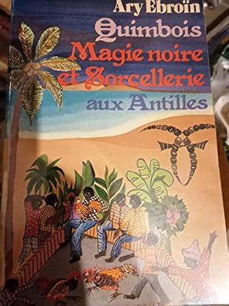 Quimbois, magie noire et sorcellerie aux antilles. - Handbook of cross cultural neuropsychology critical issues in neuropsychology.