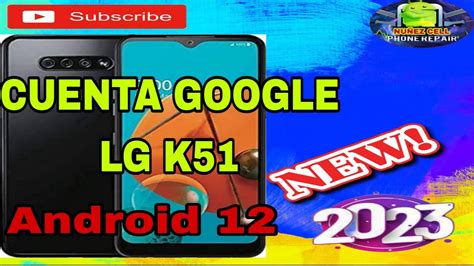 Quitar cuenta google lg k51 android 12 sin pc. 1K subscribers Subscrib...