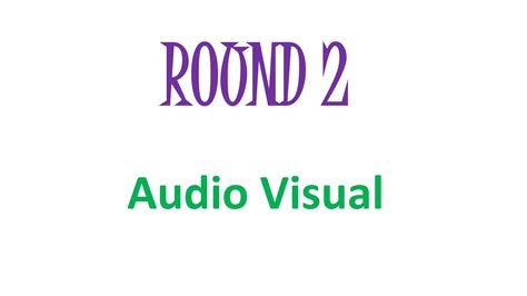Quiz Questions Audio Visual Round