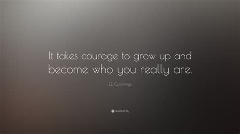 Quote by E.E. Cummings: “it