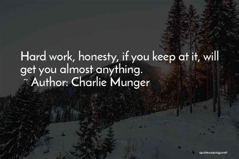 Quotes about Honesty at work (15 quotes) - quotemaster.org