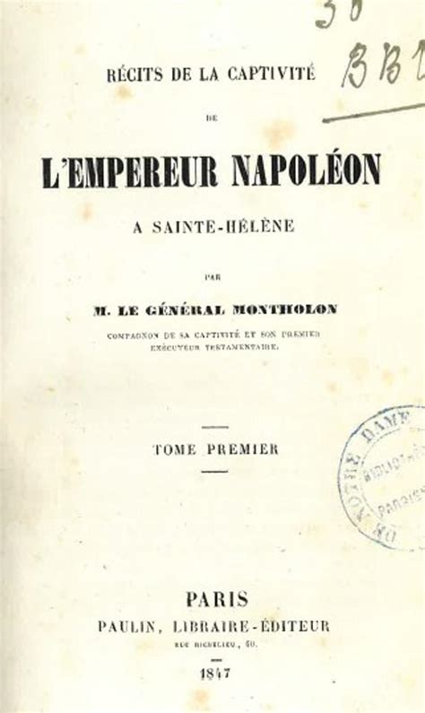 Récits de la captivité de l'empereur napoléon à saint hélène. - The executive guide to e mail correspondence including model letters.